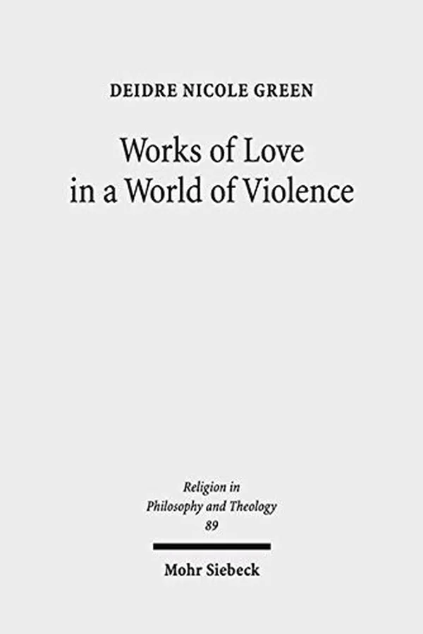 Capa de Works of Love in a World of Violence