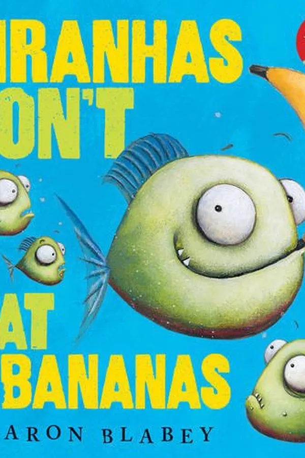 Capa de Piranhas Don't Eat Bananas