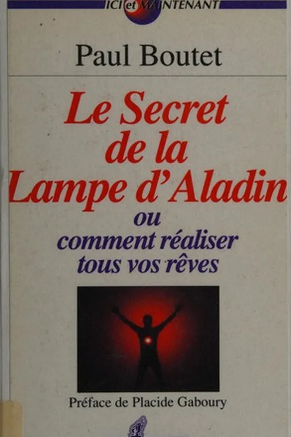 Capa de Le secret de la lampe d'Aladin, ou, Comment réaliser tous vos rêves