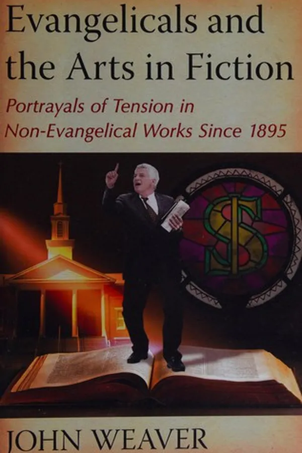 Capa de Evangelicals and the Arts in Fiction