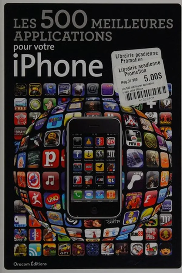 Capa de Les 500 meilleures applications pour votre iPhone