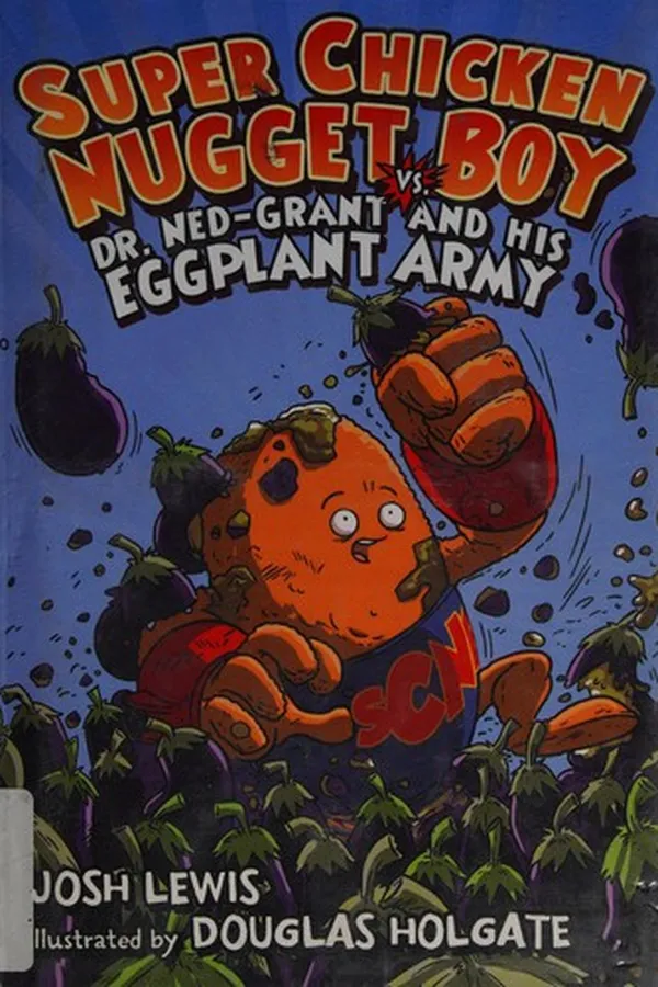 Capa de Super Chicken Nugget Boy vs. Dr. Ned-Grant and his eggplant army