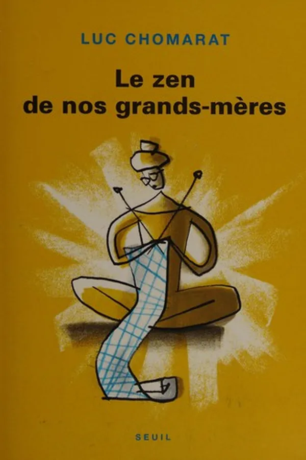 Capa de Le zen de nos grands-mères