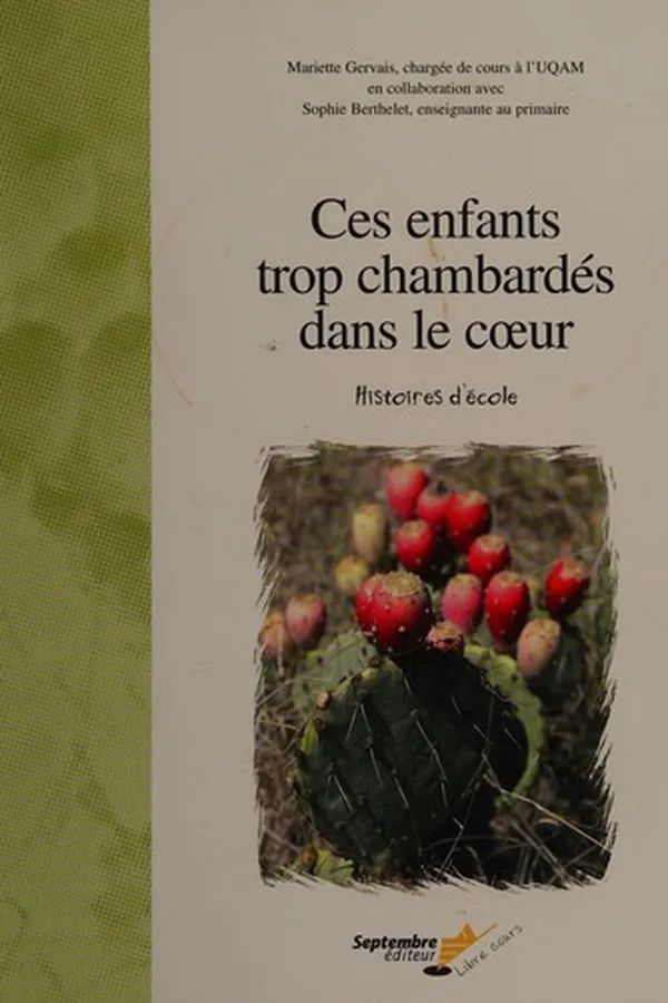 Capa de Ces enfants trop chambardés dans le cœur