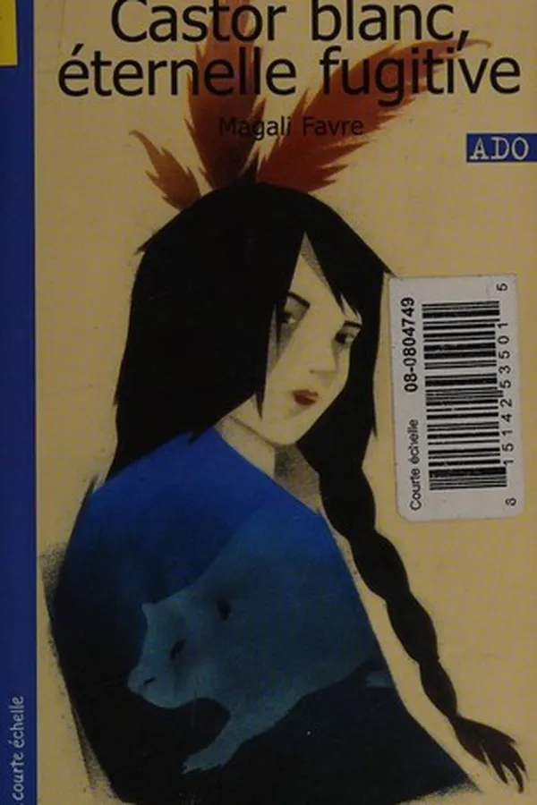 Capa de Castor blanc, éternelle fugitive