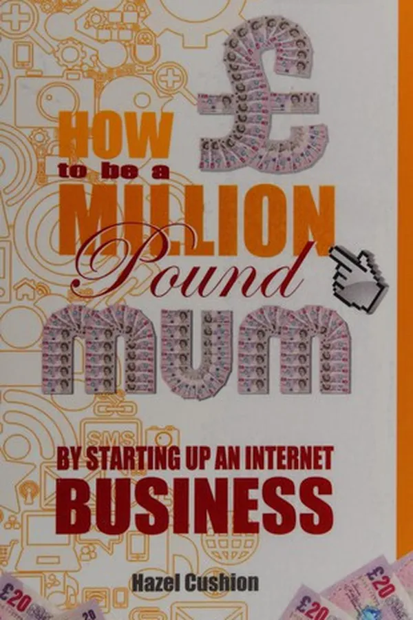 Capa de How To Be a Million Pound Mum