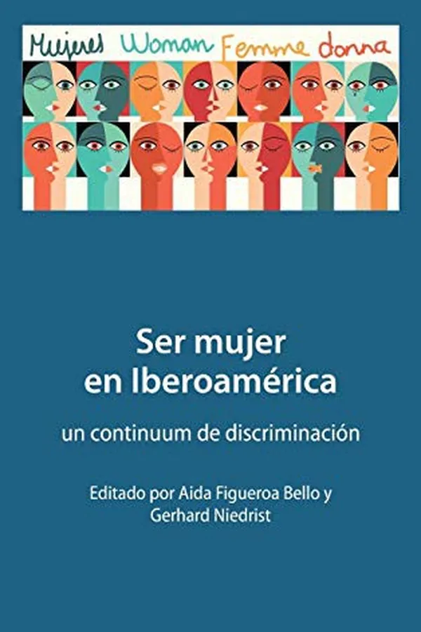 Cover of Ser mujer en Iberoamérica