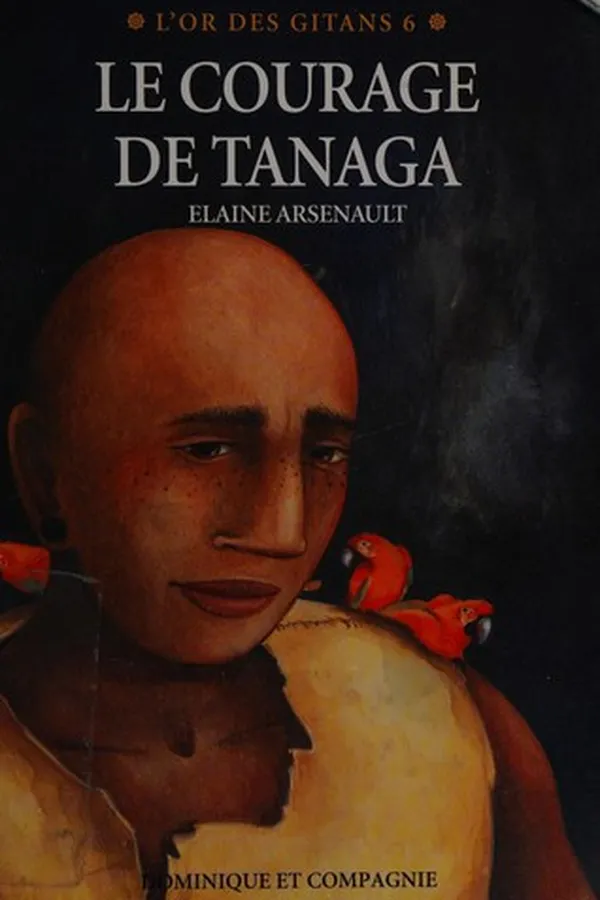 Capa de Le courage de Tanaga