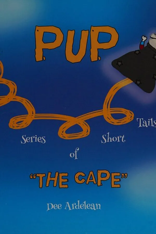 Capa de Pup, a series of short tails