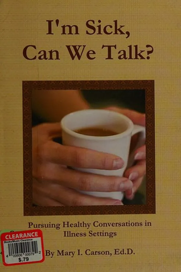 Cover of I'm sick, can we talk?