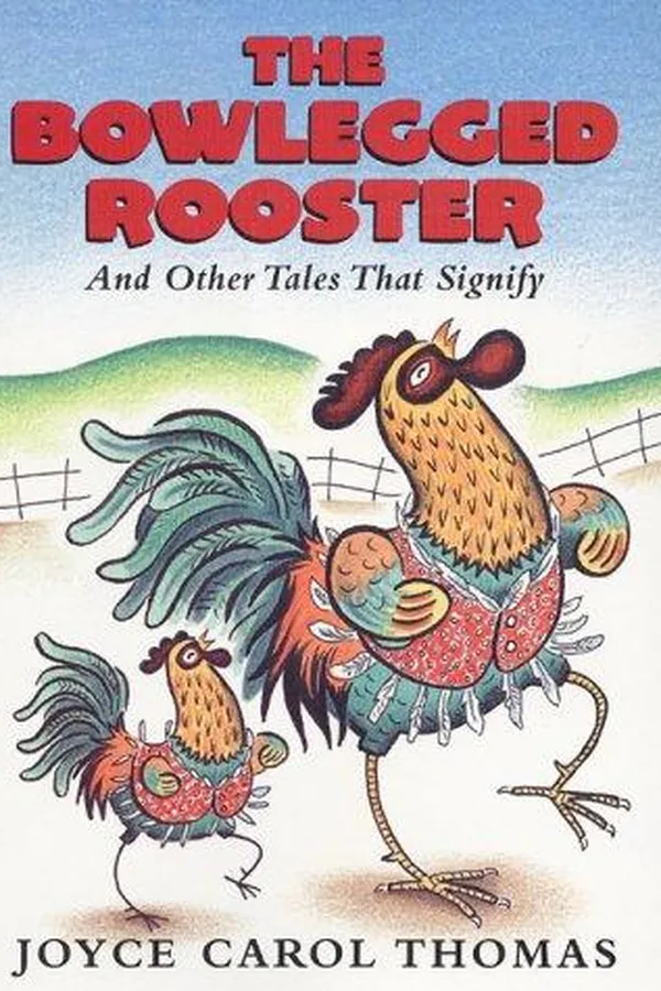 Capa de The bowlegged rooster and other tales that signify
