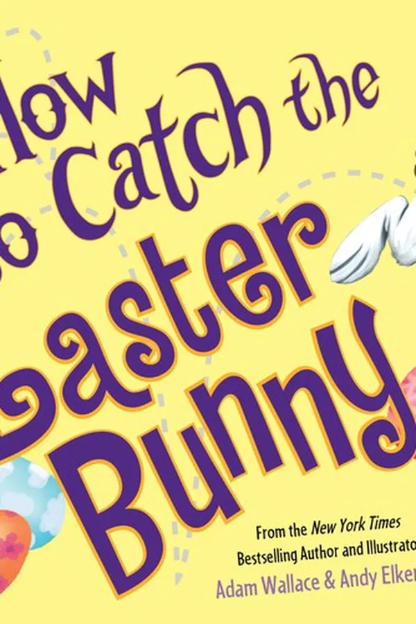 Capa de How to catch the Easter Bunny