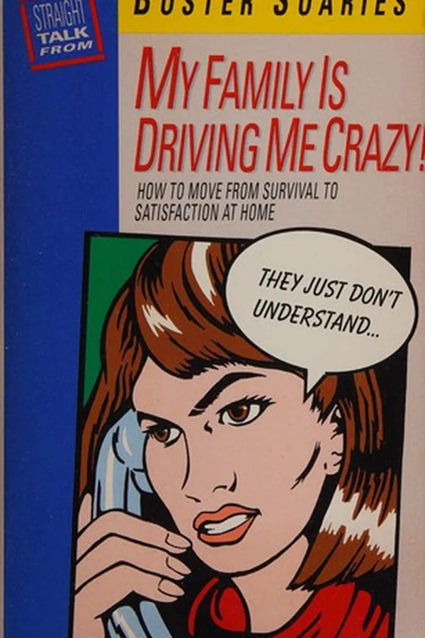 Capa de My family is driving me crazy