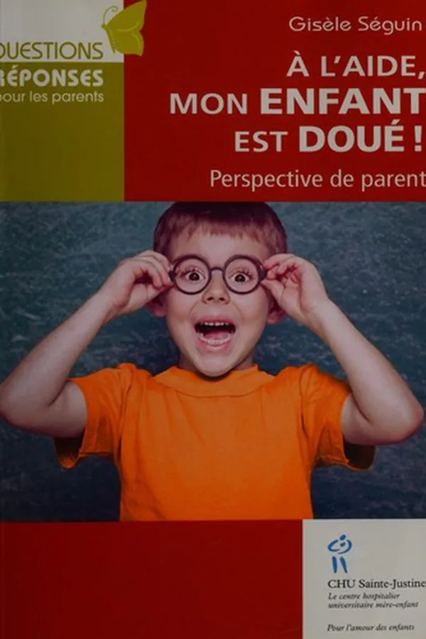 Cover of À l'aide, mon enfant est doué!