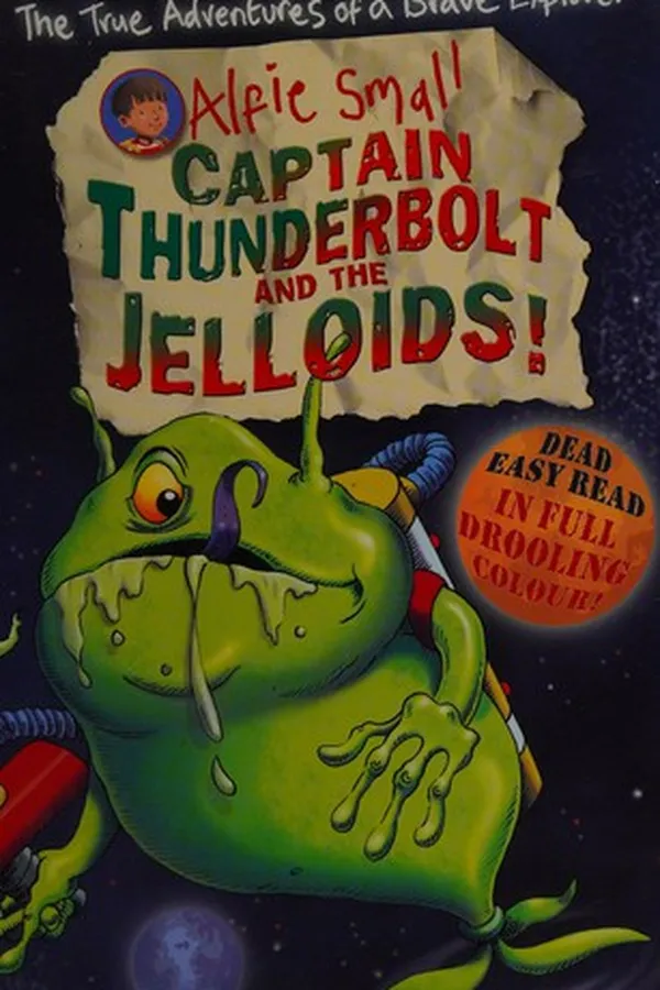 Capa de Captain Thunderbolt and the Jelloids!