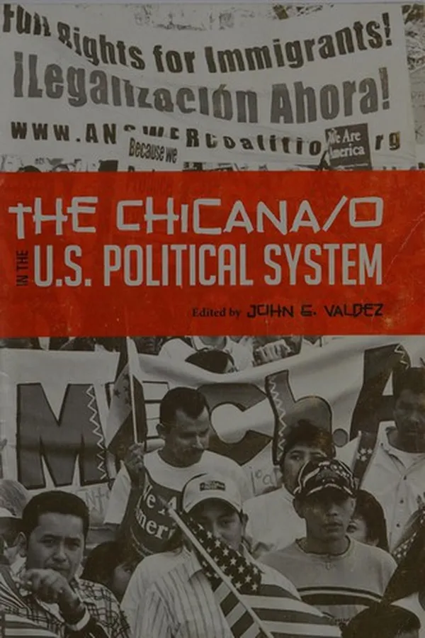 Capa de The Chicana/o in the U.S. political system