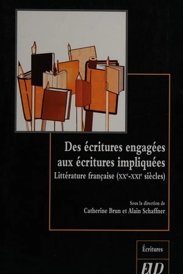 Capa de Des écritures engagées aux écritures impliquées