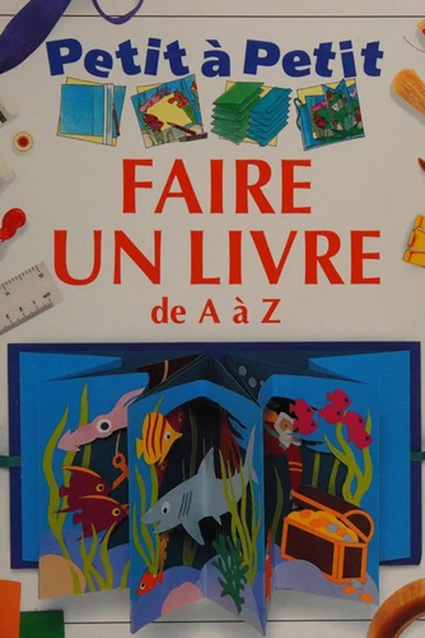 Capa de Faire un livre de A à Z
