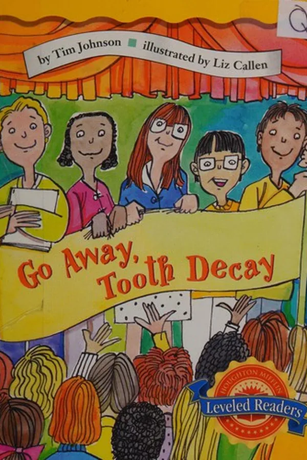 Capa de Go away, tooth decay!