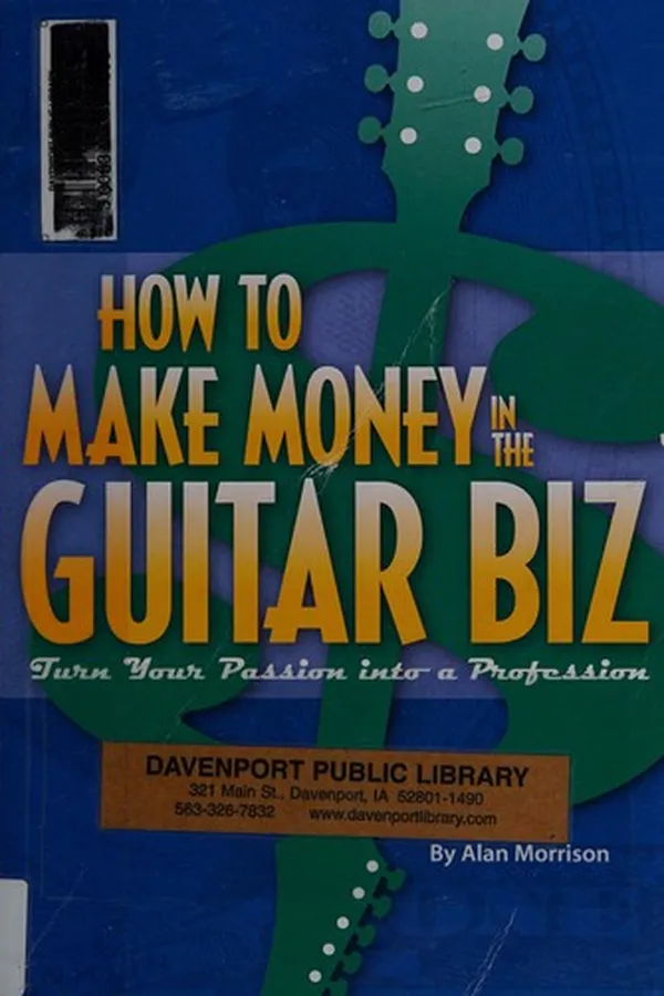 Capa de How to make money in the guitar biz