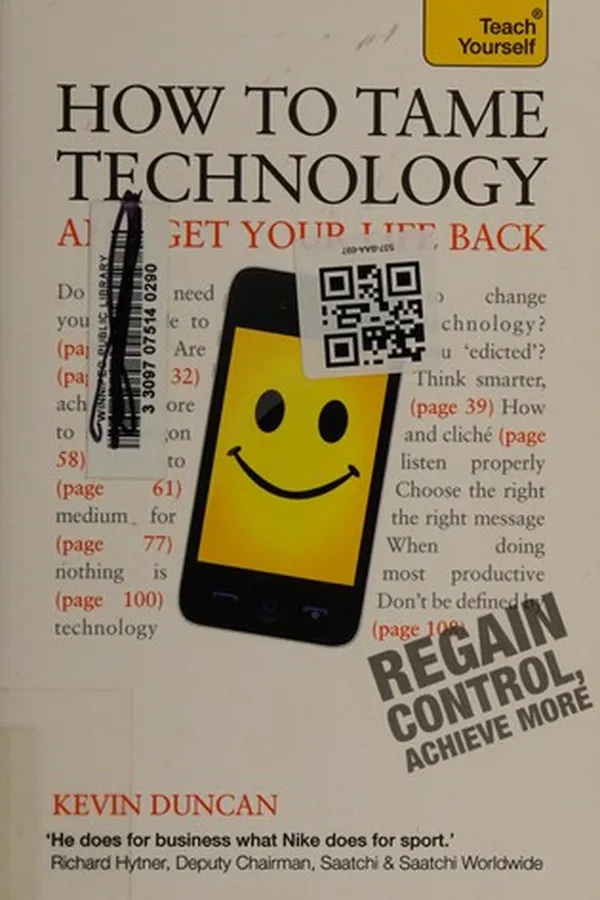 Capa de How to tame technology and get your life back