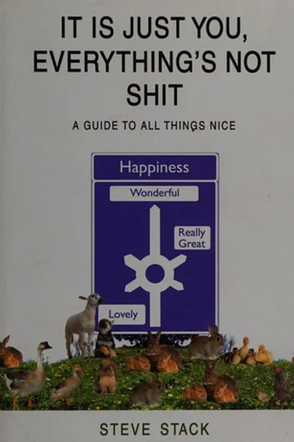 Capa de It Is Just You, Everything's Not Shit