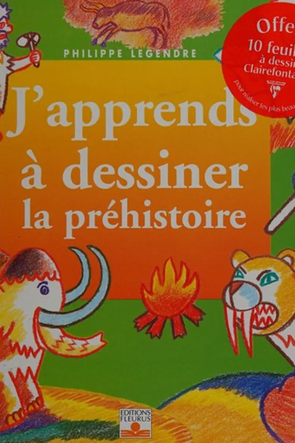 Capa de J'apprends à dessiner la préhistoire