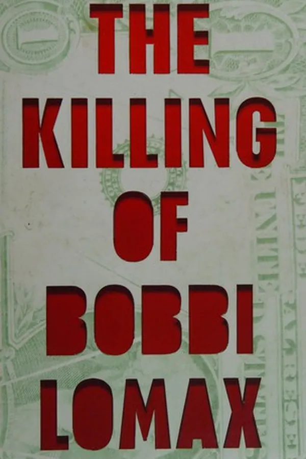 Capa de Killing of Bobbi Lomax