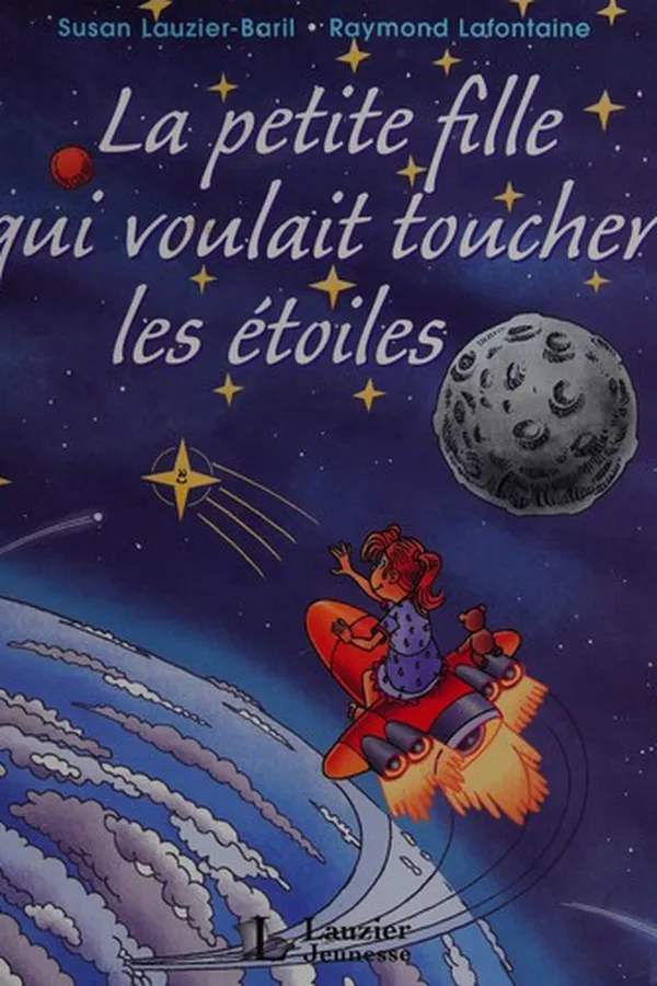 Capa de La petite fille qui voulait toucher les étoiles