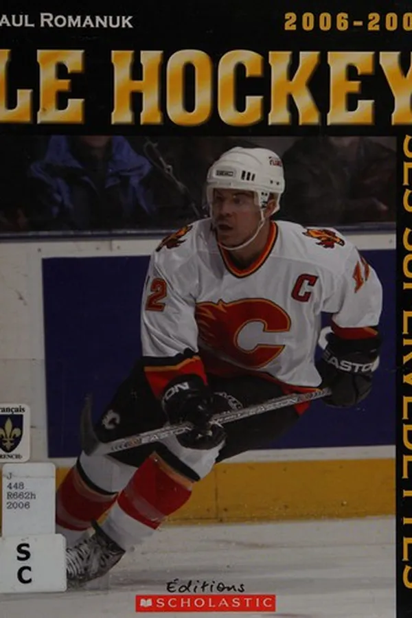 Capa de Le hockey, ses supervedettes, 2006-2007