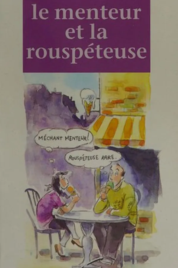 Capa de Le menteur et la rouspéteuse