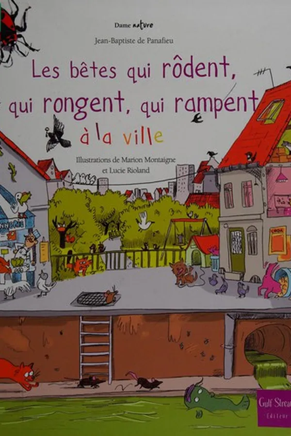 Capa de Les bêtes qui rôdent, qui rongent, qui rampent à la ville
