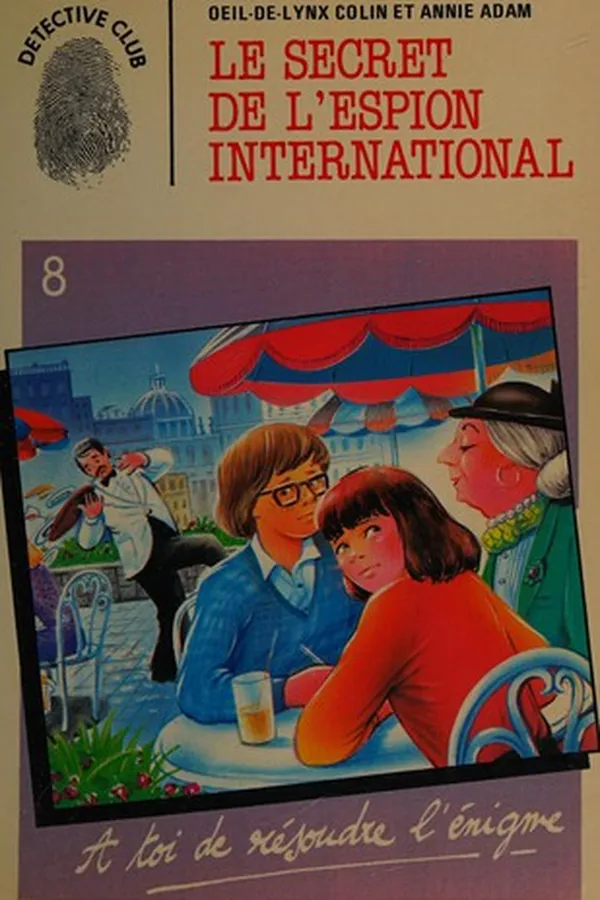 Capa de Le secret de l'espion international