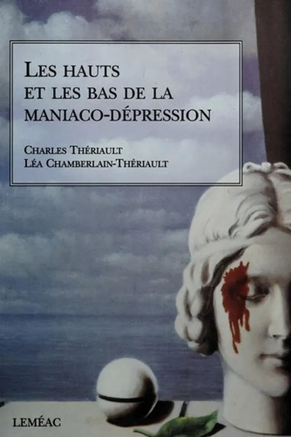 Capa de Les hauts et les bas de la maniaco-depression