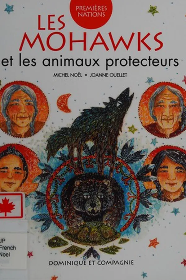 Capa de Les Mohawks et les animaux protecteurs