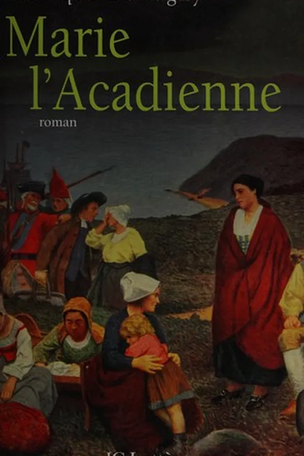 Capa de Marie l'acadienne