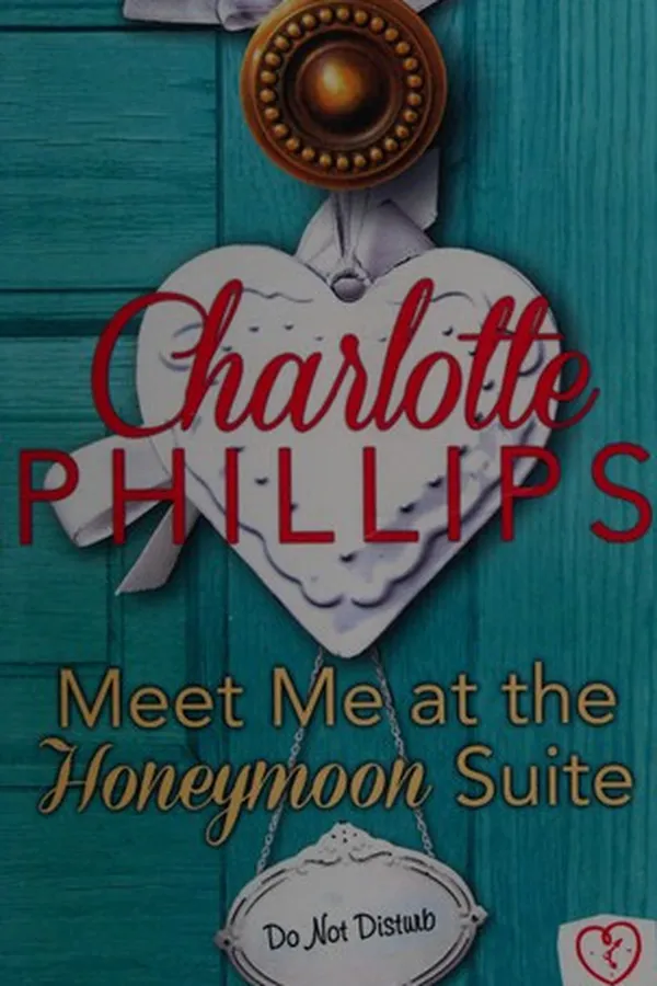 Capa de Meet me at the honeymoon suite