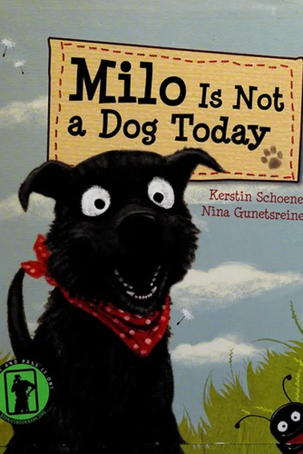 Capa de Milo is not a dog today
