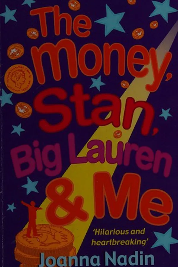 Capa de The money, Stan, Big Lauren and me