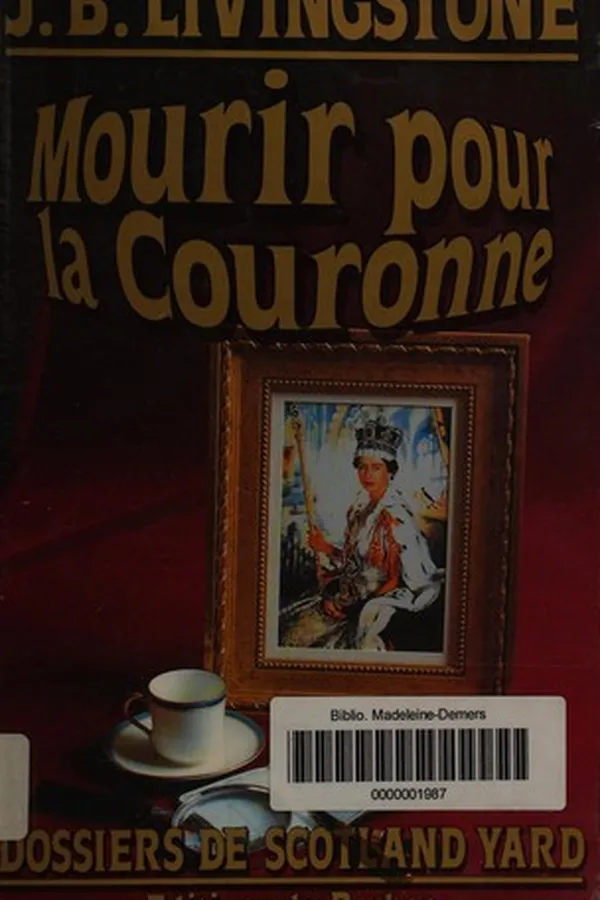 Capa de Mourir pour la couronne