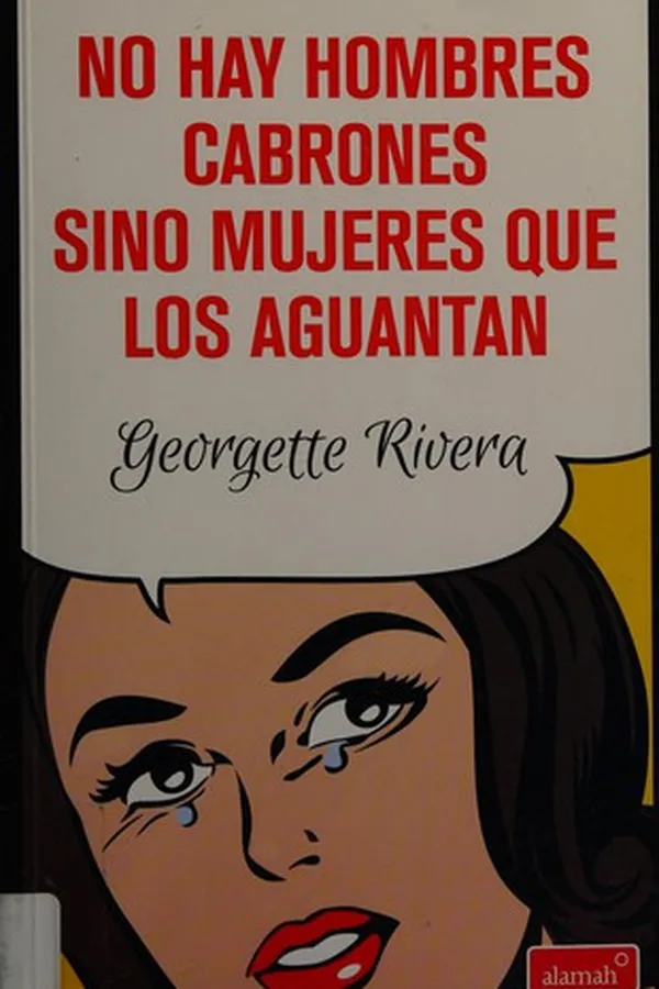Capa de No hay hombres cabrones sino mujeres que los aguantan