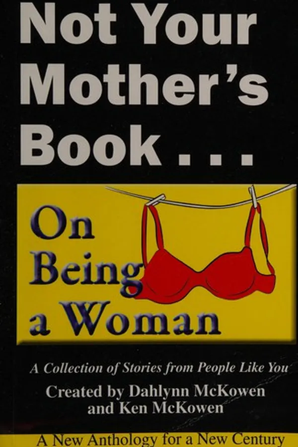 Capa de Not your mother's book-- on being a woman
