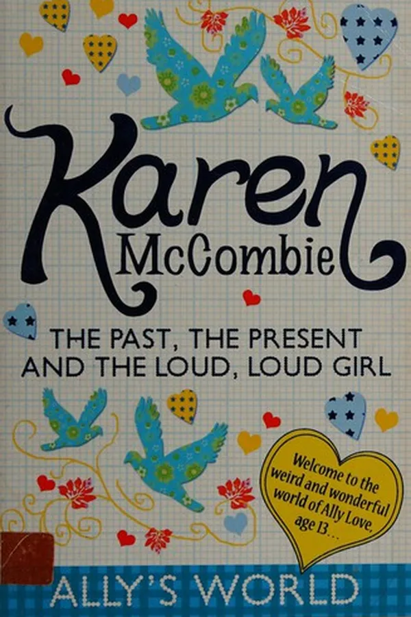 Capa de The past, the present and the loud, loud girl