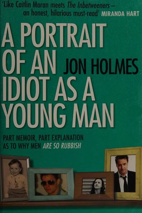 Capa de A portrait of an idiot as a young man