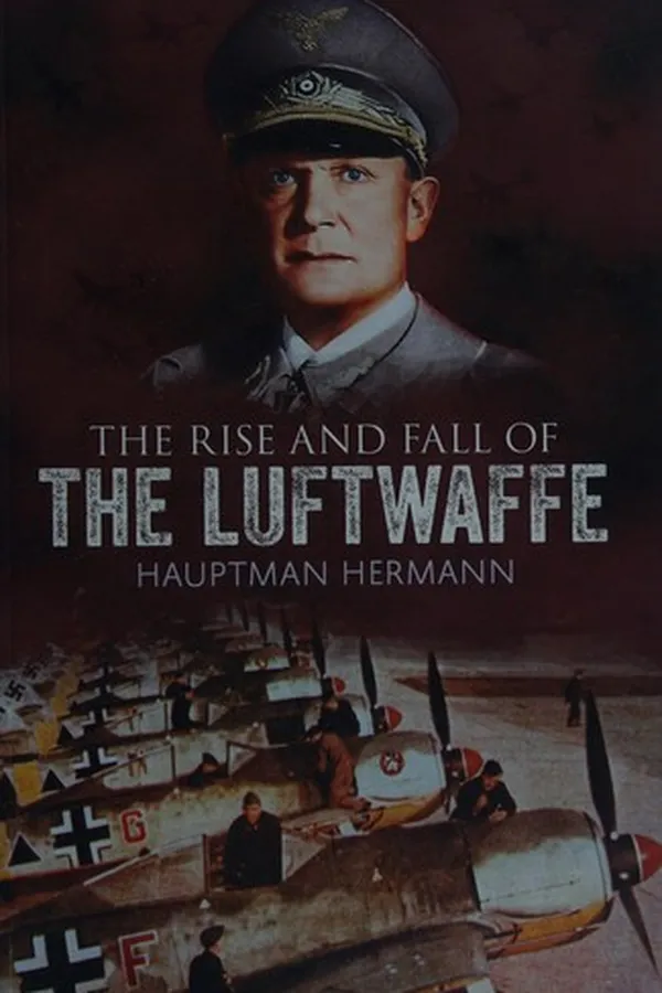 Capa de The rise and fall of the Luftwaffe