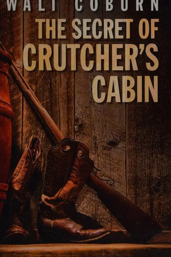 Capa de The secret of Crutcher's Cabin