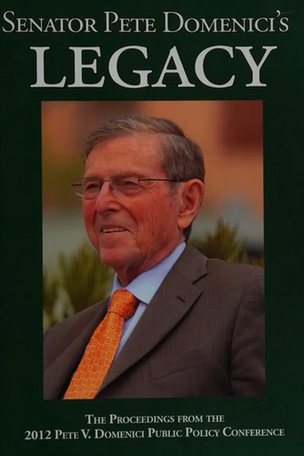 Capa de Senator Pete Domenici's Legacy