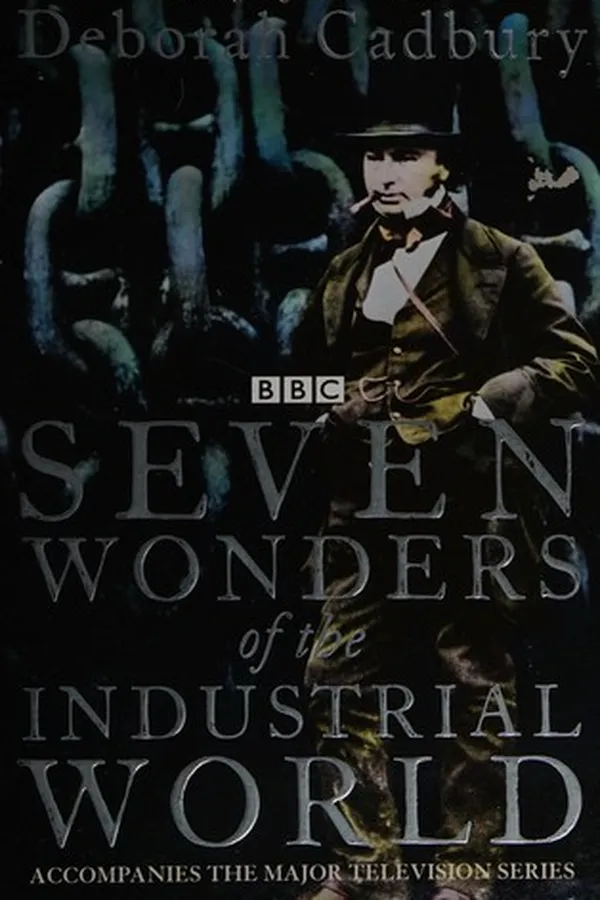 Capa de SEVEN WONDERS OF THE INDUSTRIAL WORLD