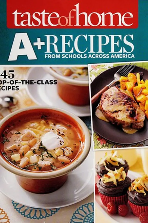 Capa de Taste of home A+ recipes from schools across America