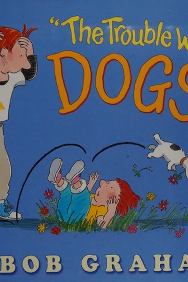 Capa de "The trouble with dogs!"